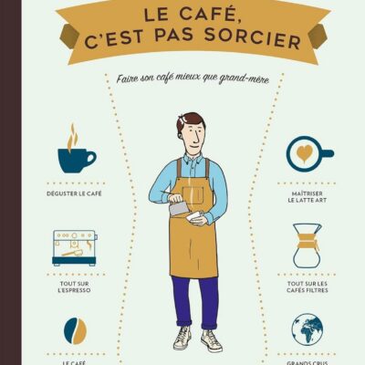 livre le café c'est pas sorcier